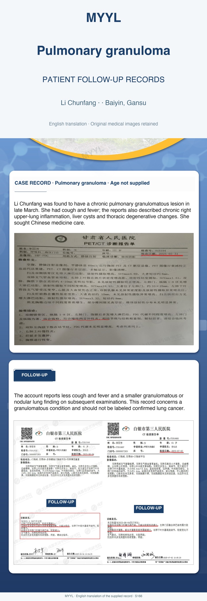 Pulmonary granuloma: Follow-up of a granulomatous lung condition. English source image 1, with original photographs and clinical records where present.